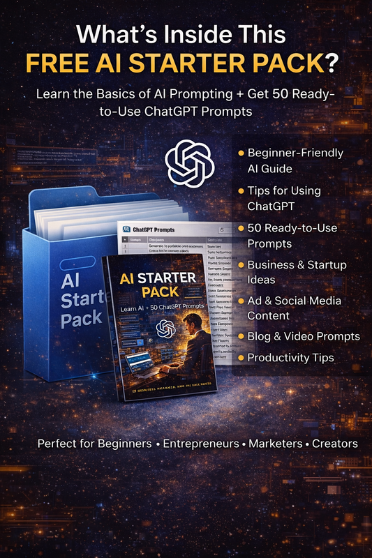 Free AI Starter Pack: Beginner’s Guide to ChatGPT + 50 AI Prompts